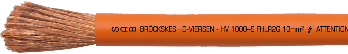 FHRLR2G - Highly flexible silicone-insulated high-voltage single conductor Marking example: SAB BRÖCKSKES · D-VIERSEN - HV 1000–S FHLR2G 10mm² ATTENTION HIGH VOLTAGE MAX 600 V AC / 1000 V DC